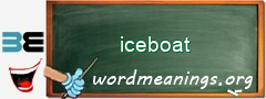 WordMeaning blackboard for iceboat